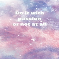 Направете го тоа со страст или воопшто не: тетратка со инспиративен и мотивациски цитат на пастел мермерна обвивка. Колеџот